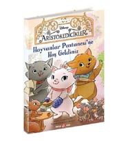 DISNEY -ARİSTOKEDİCİKLER HAYVANLAR PASTANESİNE HOŞ GELDİNİZ