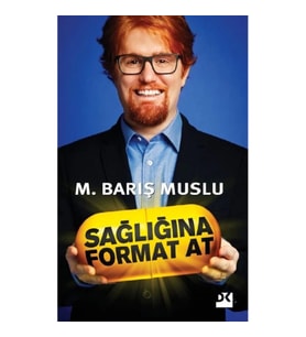 Sağlığına Format At