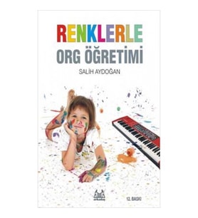 Renklerle Org Öğretimi  - Org Metodu