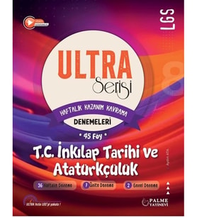 ULTRA Serisi LGS T.C. İnkılap Tarihi ve Atatürkçülük Denemeleri 45 Föy