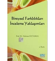 Bireysel Farklılıkları İnceleme Yaklaşımları