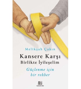 Kansere Karşı Birlikte İyileşelim