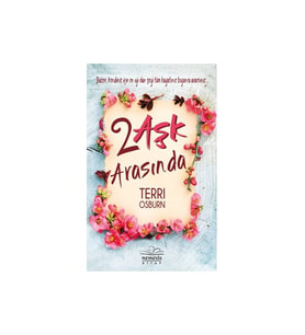 İki Aşk Arasında-Terri Osburn