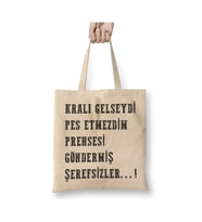 Komik Söz Kralı Gelseydi Pes Etmezdim Beyaz Bez Çanta Uzun Saplı Alışveriş Çantası Plaj Çantası
