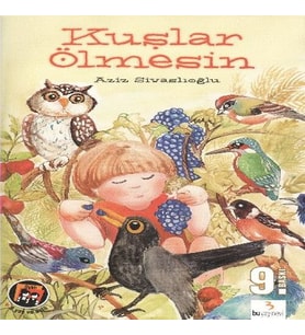 Kuşlar Ölmesin