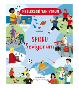 Meslekleri Tanıyorum Sporu Seviyorum