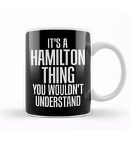 A Hamilton Thing You Wouldn t Understand Kupa Bardak Porselen