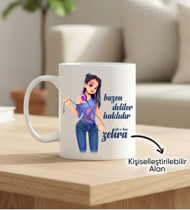 Kişiye Özel Kupa - Bazen Deliler Haklıdır