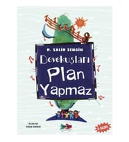 Devekuşları Plan Yapmaz