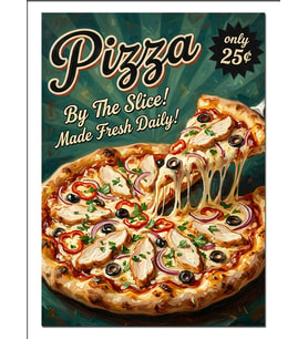 Pizza By The Slice Retro Afiş Dekoratif Kanvas - Mdf Ahşap Tablo