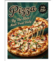 Pizza By The Slice Retro Afiş Dekoratif Kanvas - Mdf Ahşap Tablo