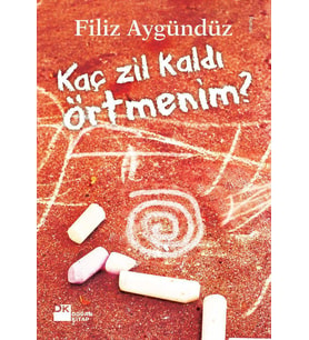 Kaç Zil Kaldı Örtmenim? - Sc