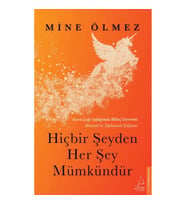 Hiçbir Şeyden Her Şey Mümkündür