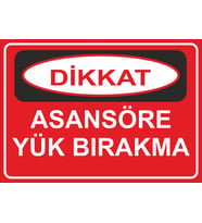 Asansöre yük bırakma 21x28 Arkası Sticker