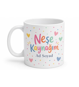 İsme Özel Neşe Kaynağım Yazılı Kupa Bardak Hediye Özel Tasarım