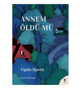 Annem Öldü Mü