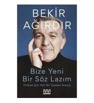 Bize Yeni Bir Söz Lazım