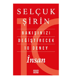 Bakışınızı Değiştirecek 10 Deney: İnsan