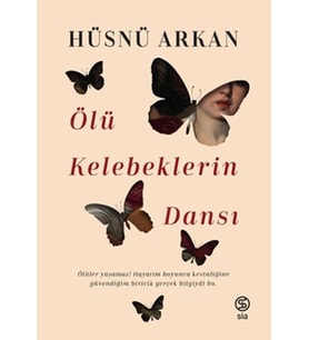 Ölü Kelebeklerin Dansı