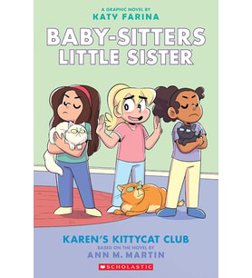 Karen'S Kittycat Club: A Graphic Novel (Baby-Sitters Little Sister #4): Volume 4