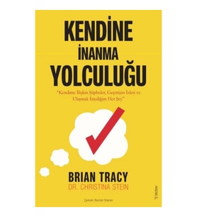 Kendine İnanma Yolculuğu