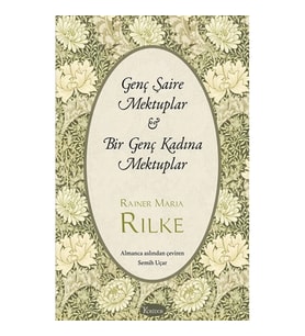 Genç Şaire Mektuplar & Bir Genç Kadına Mektuplar (Bez Cilt)