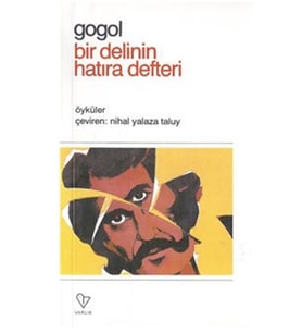 Bir Delinin Hatıra Defteri - Nikolay Vasilyeviç Gogol