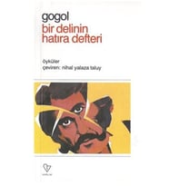 Bir Delinin Hatıra Defteri - Nikolay Vasilyeviç Gogol
