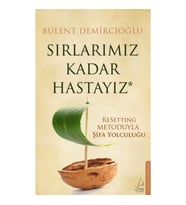 Sırlarımız Kadar Hastayız