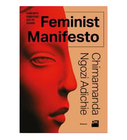 Feminist Manifesto - Kadınların Özgürlüğü İçin 15 Madde