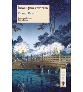 İnsanlığımı Yitirirken Japon Klasikleri