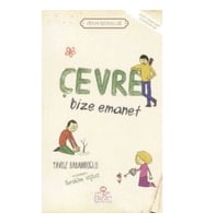 Çevre Bize Emanet
