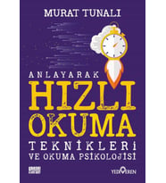 Anlayarak Hızlı Okuma Teknikleri ve Okuma Psikolojisi