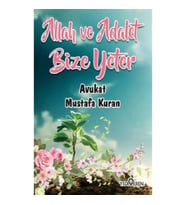 Allah ve Adalet Bize Yeter