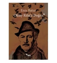Oktay Rifat'a Doğru