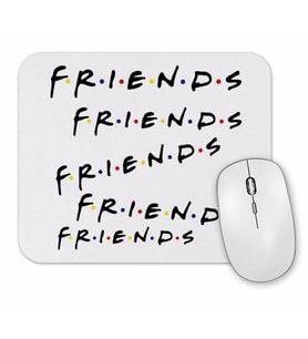 Friends Friends Friends Mouse Pad