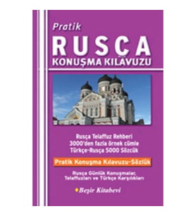 Pratik Rusça Konuşma Kılavuzu
