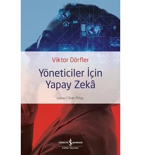 Yöneticiler İçin Yapay Zeka - Viktor Dörfler