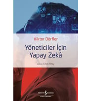 Yöneticiler İçin Yapay Zeka - Viktor Dörfler