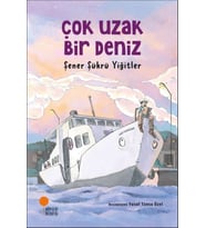 Çok Uzak Bir Deniz
