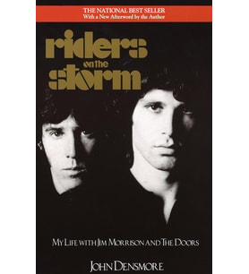 Riders On The Storm: My Life With Jim Morrison And The Doors