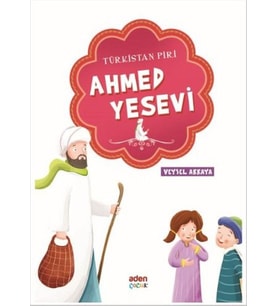 Türkistan Piri - Ahmed Yesevi