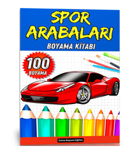 Spor Arabaları BOYAMA Kitabı (Gri TONLAMALI Spiralli 100 Boyama)