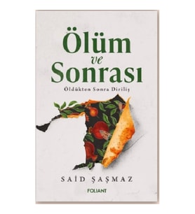 Ölüm ve Sonrası