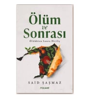 Ölüm ve Sonrası
