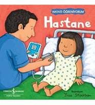 Hastane - Hayatı Öğreniyorum
