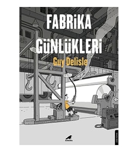 Fabrika Günlükleri