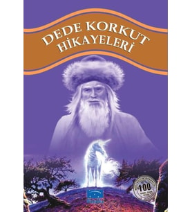 Dede Korkut Hikayeleri 100 Temel Eser 1.Kademe