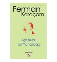 AŞK BUZLU BİR YANARDAĞ