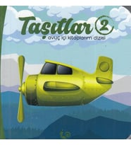 Taşıtlar 2 - Avuç İçi Kitaplarım Dizisi